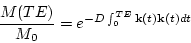 \begin{displaymath}
\frac{M(TE)}{M_0} = e^{-D \int_0^{TE} \mathbf{k}(t)\mathbf{k}(t)dt}
\end{displaymath}
